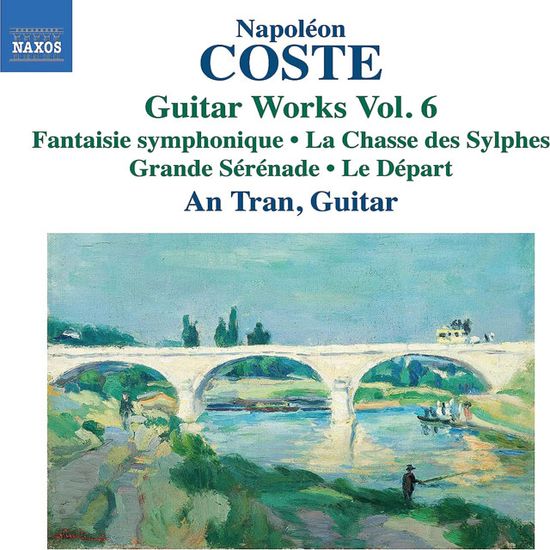 GUITAR WORKS VOL.6/ AN TRAN [코스테 : 기타 음악 전곡 작품 6집 - 안 트랑]