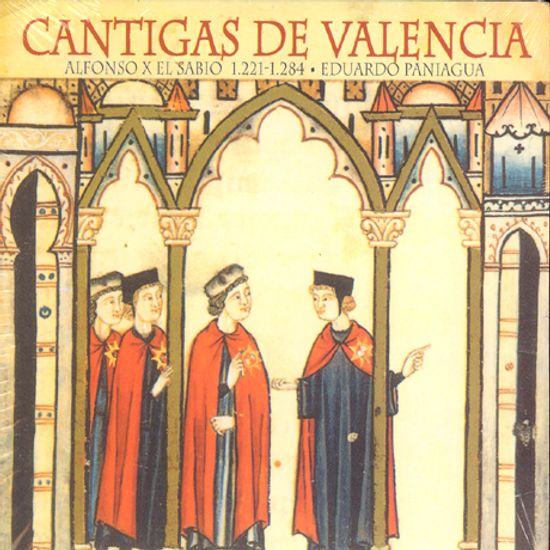 CANTIGAS DE VALENCIA/ EDUARDO PANIAGUA [알폰소 10세: 발렌시아의 칸티카]