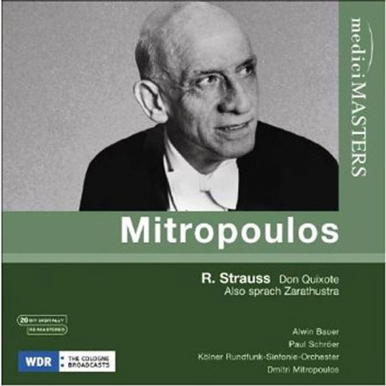 DON QUIXOTE OP.35, ALSO SPRACH ZARATHUSTRA OP.30/ DIMITRI MITROPOULOS