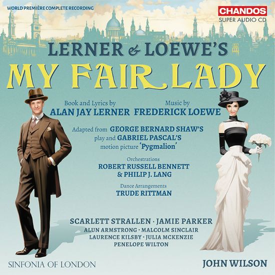 LERNER & LOEWE`S MY FAIR LADY [프레데릭 로에베: 뮤지컬 마이 페어 레이디 전곡] [HYBRID SACD]