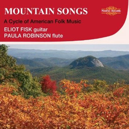 A CYCLE OF AMERICAN FOLK MUSIC/ ELIOT FISK, PAULA ROBISON