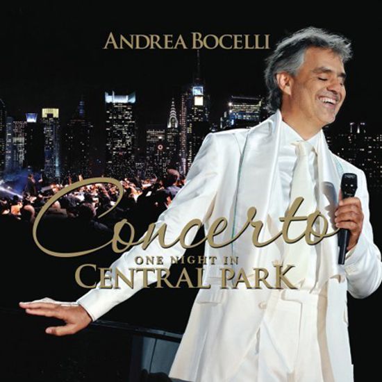CONCERTO: ONE NIGHT IN CENTRAL PARK [CD+DVD] [안드레아 보첼리: 콘체르토 - 센트럴 파크 공연]