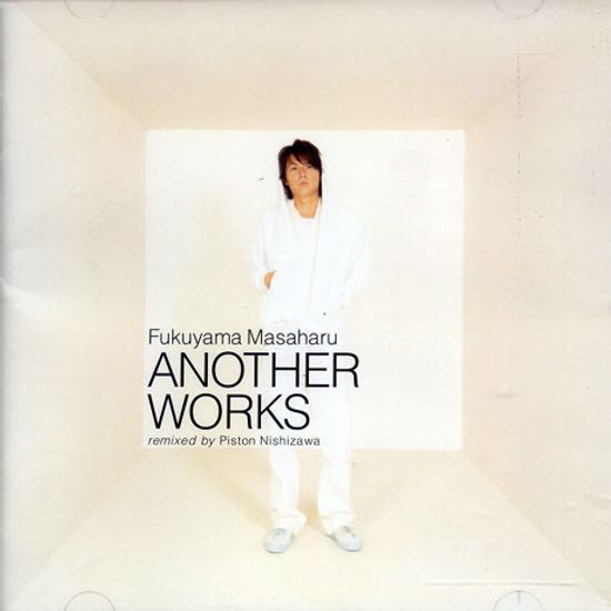 ANOTHER WORKS: REMIXED BY PISTON NISHIZAWA