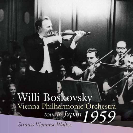VIENNESE WALTZS/ WILLI BOSKOVSKY [슈트라우스: 왈츠와 폴카 - 보스코프스키 & 베를린 빈 필하모닉 1959년 일본 콘서트 투어]