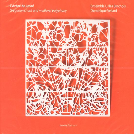L`ARBRE DE JESSE: GREGORIAN CHANT AND MEDIEAVAL POLYPHONY/ ENSEMBLE GILLES BINCHOIS [그레고리오 성가와 중세 다성음악]
