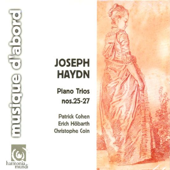 PIANO TRIOS NOS.25-27/ PATRICK COHEN, ERICH HOBARTH, CHRISTOPHE COIN