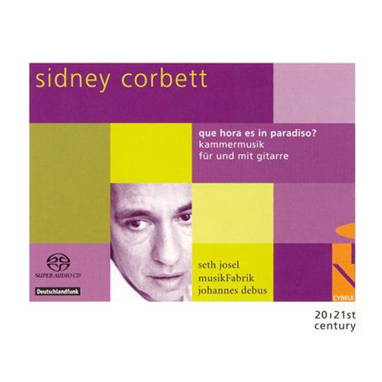 QUE HORA ES IN PARADISO? KAMMERMUSIK FUR UND MIT GITARRE [SACD HYBRID]