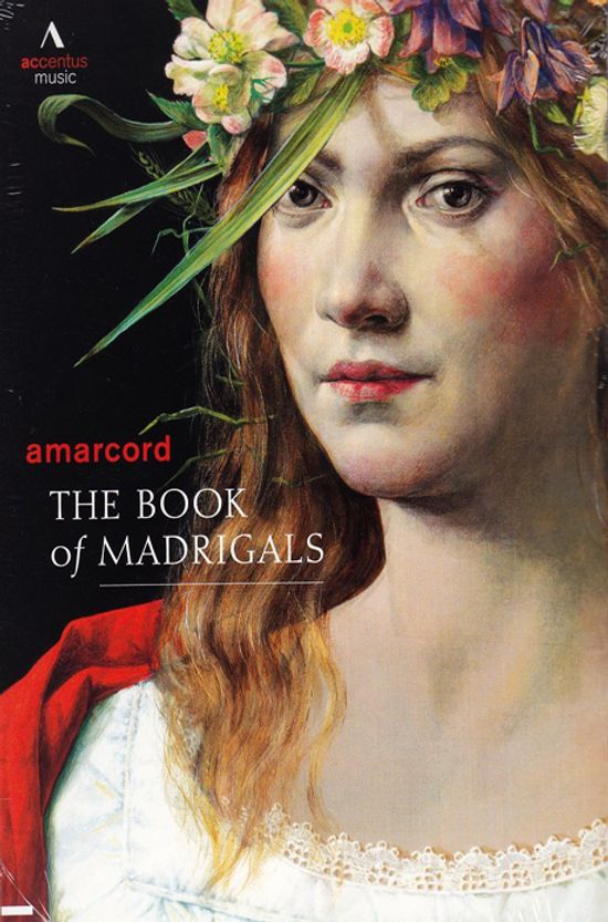 THE BOOK OF MADRIGALS [아마코드: 16세기 마드리갈]