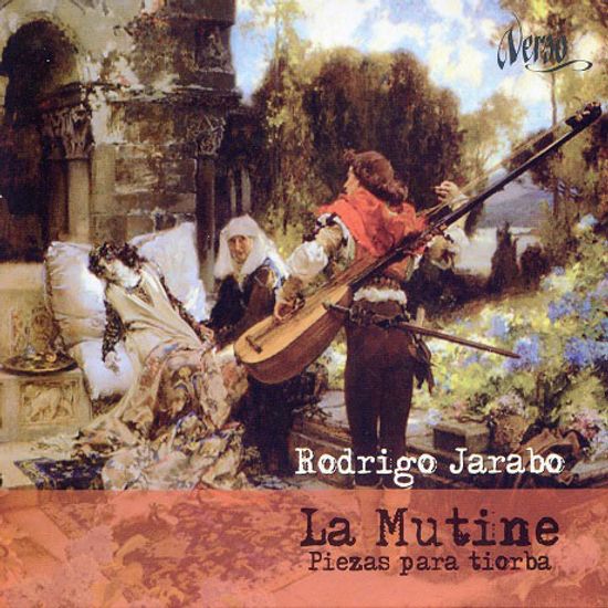 LA MUTINE: PIECES FOR THEORBO/ RODRIGO JARABO [로드리고 하라보: 16-17세기 테오르보 음악]
