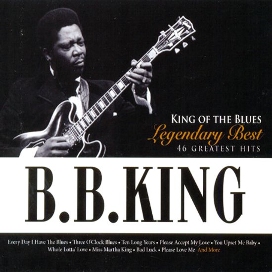 LEGENDARY BEST: KING OF THE BLUES