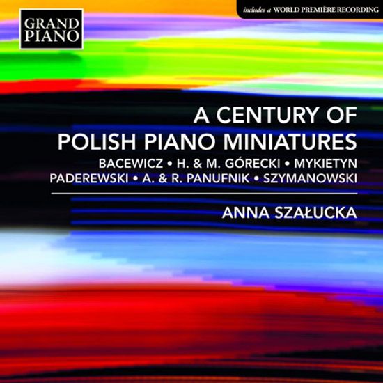 A CENTURY OF POLISH PIANO MINIATURES/ ANNA SZALUCKA [안나 사우츠카: 폴란드의 피아노 소품]