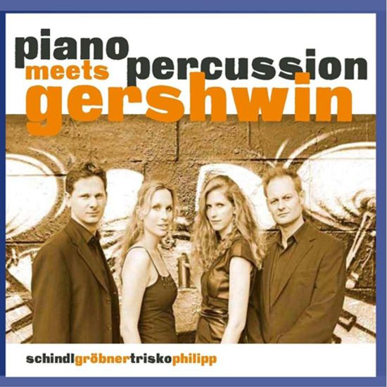 PIANO PERCUSSION MEETS GERSHWIN/ JOHANNA GROBNER, VERONIKA TRISKO