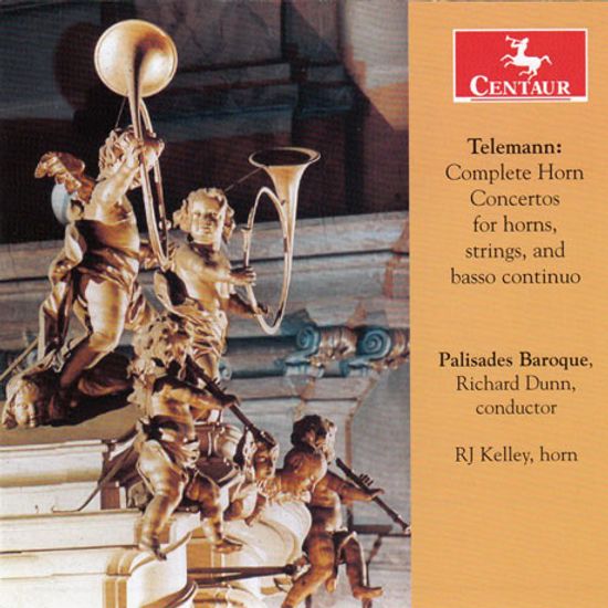 COMPLETE HORN CONCERTOS/ RJ KELLEY, RICHARD DUNN [텔레만: 호른을 위한 협주곡 전곡]