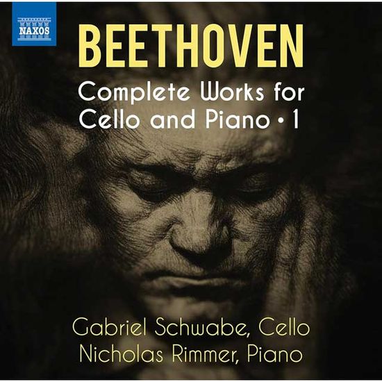 COMPLETE WORKS FOR CELLO AND PIANO 1/ GABRIEL SCHWABE, NICHOLAS RIMMER [베토벤: 첼로와 피아노를 위한 작품 전곡, 제1집 - 가브리엘 슈바베, 니콜라스 리머]