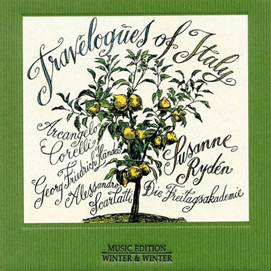 TRAVELOGUES OF ITALY/ DIE FREITAGSAKADEMIE, SUSANNE RYDEN [헨델: 사랑의 칸타타 - 프라이탁스 아카데미, 수산네 리덴]