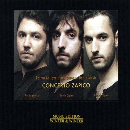 CONCERTO ZAPICO: PLAYS BAROQUE DANCE MUSIC [콘체르토 자피코: 바로크 춤곡의 세계 1집 - 포르마 안티쿠아]