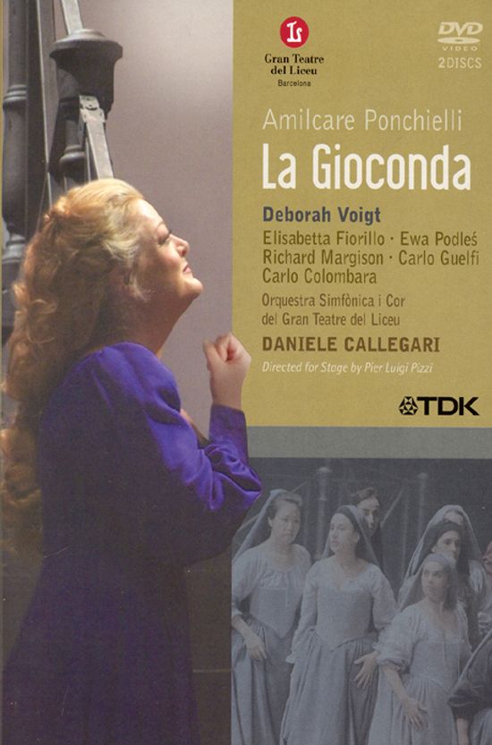 LA GIOCONDA/ DEBORAH VOIGT/ DANIELE CALLEGARI