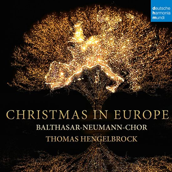 CHRISTMAS IN EUROPE/ BALTHASAR NEUMANN CHOR, THOMAS HENGELBROCK [유럽의 크리스마스 - 발타자르 합창단, 토마스 헹엘브록]