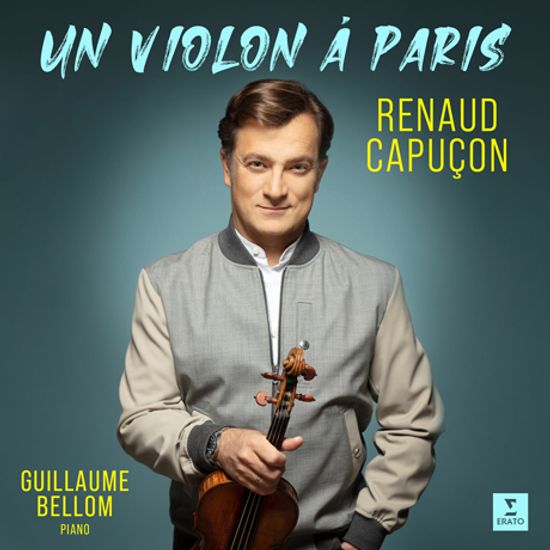 UN VIOLON A PARIS/ GUILLAUME BELLOM [르노 카퓌송: 파리의 바이올린]