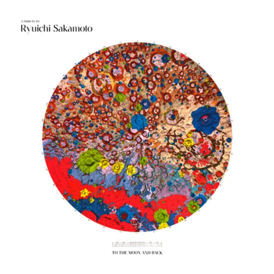 A TRIBUTE TO RYUICHI SAKAMOTO: TO THE MOON AND BACK