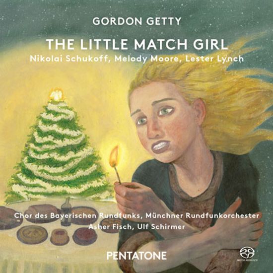 THE LITTLE MATCH GIRL/ ASHER FISCH, ULF SCHIRMER [SACD HYBRID] [고든 게티: 성냥팔이 소녀 외]