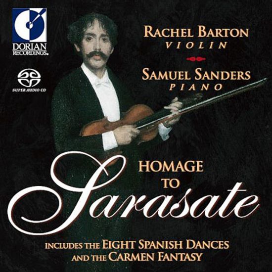 HOMAGE TO SARASATE/ RACHEL BARTON PINE, SAMUEL SANDERS [SACD HYBRID] [사라사테 예찬: 바이올린 소품집]