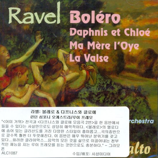 BOLERO & DAPHNIS ET CHLOE/ LOUIS FREMAUX