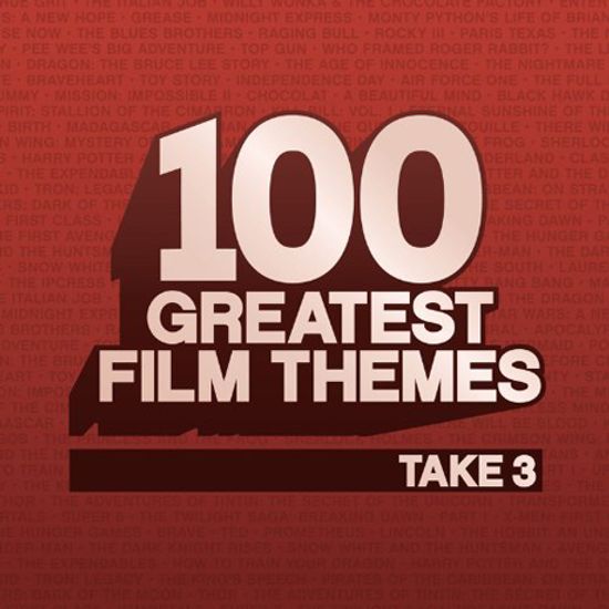 100 GREATEST FILM THEMES TAKE 3 [DELUXE EDITION]