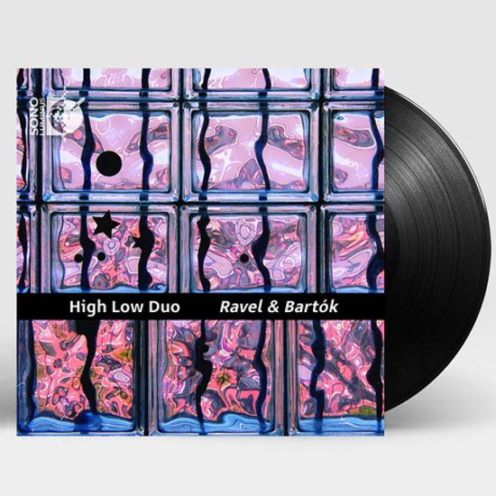 ARRANGED FOR GUITAR WORKS/ HIGH LOW DUO [라벨 & 바르톡: 기타 편곡 - 하이 로우 듀오] [LP]