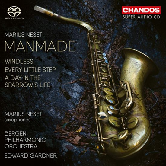MANMADE/ EDWARD GARDNER [SACD HYBRID] [마리우스 네셋: 맨메이드 - 색소폰 협주곡집]