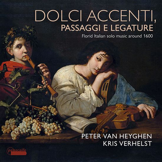 FLORID ITALIAN SOLO MUSIC AROUND 1600/ PETER VAN HEYGHEN, KRIS VERHELST [페터르 판 헤이헌, 크리스 페르헐스트: 1600년 무렵 이탈리아 독주 기악곡]