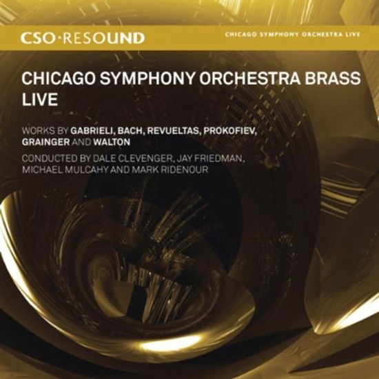 CHICAGO SYMPHONY ORCHESTRA BRASS LIVE/ DALE CLEVENGER