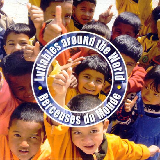 LULLABIES AROUND THE WORLD