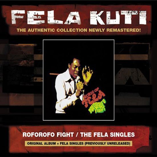 ROFOROFO FIGHT/ THE FELA SINGLES