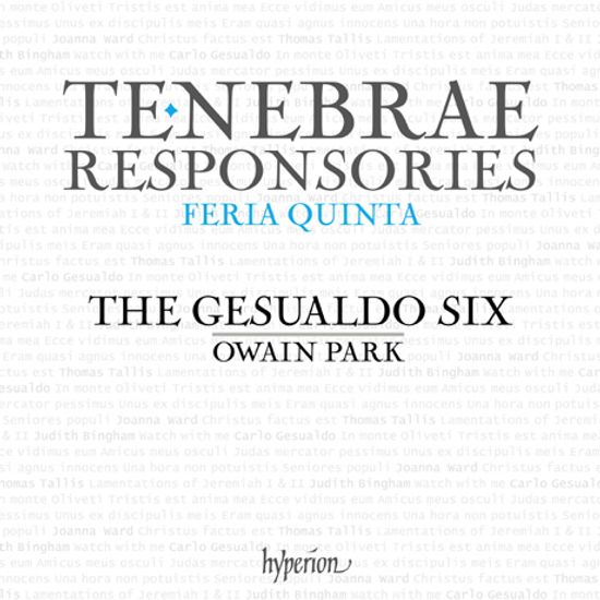 TENEBRAE RESPONSORIES/ THE GESUALDO SIX, OWAIN PARK [제수알도: 성 목요일을 위한 테네브레 레스폰소리아 - 제수알도 식스]