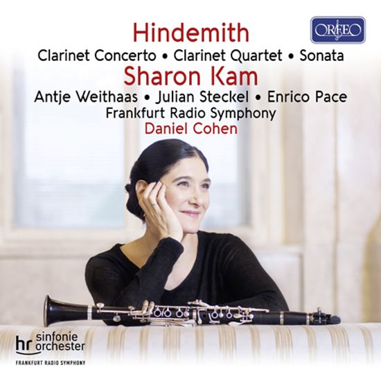 CLARINET CONCERTO, CLARINET QUARTET, CLARINET SONATA/ SHARON KAM, DANIEL COHEN [힌데미트: 클라리넷 협주곡, 4중주, 소나타 - 샤론 캄]