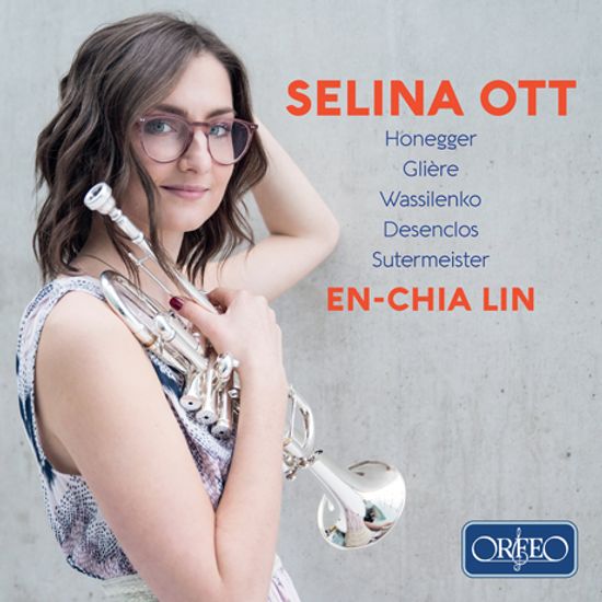 WORKS FOR TRUMPET & PIANO/ SELINA OTT, EN-CHIA LIN [20세기 다양한 트럼프 음악집 - 셀리나 오트, 엔차린]
