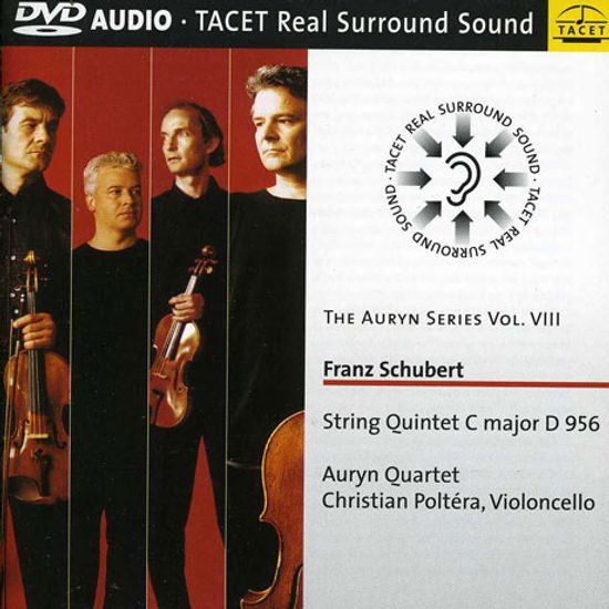 STRING QUINTET IN C MAJOR D 956/ AURYN QUARTET [THE AURYN SERIES 8] [DVD-AUDIO] [슈베르트: 현악 오중주 8집]