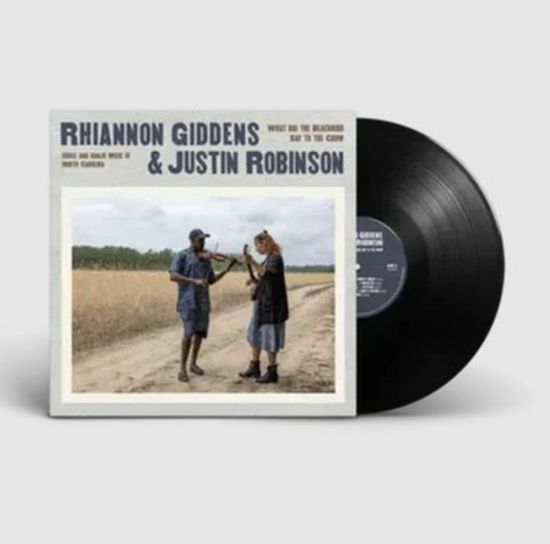 WHAT DID THE BLACKBIRD SAY TO THE CROW [LP]