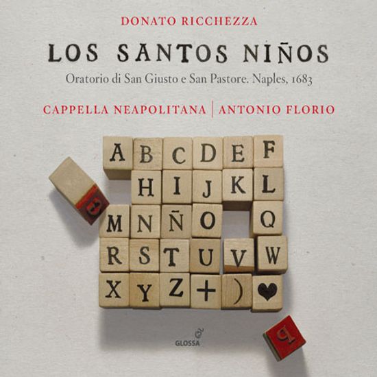 LOS SANTOS NINOS/ ANTONIO FLORIO [리케차: 오라토리오 <성스러운 어린이들>]