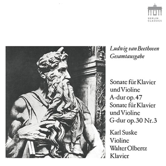 VIOLIN SONATA OP.47, 30 & 24/ KARL SUSKE, WALTER OLBERTZ [베토벤: 바이올린 소나타 9번 - 크로이처, 8, 5번 - 봄 | 카를 주스케]