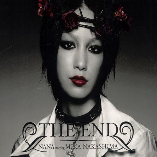 THE END/ NANA STARRING MIKA NAKASHIMA