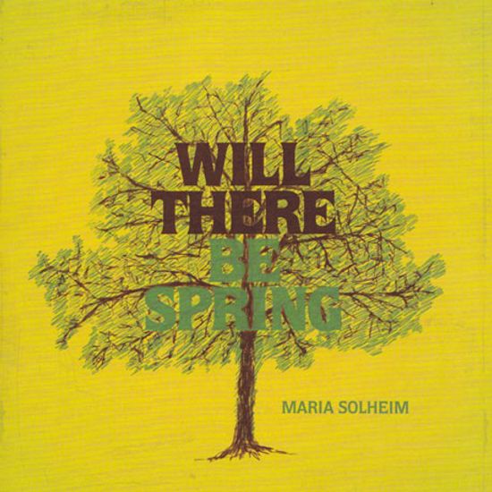 WILL THERE BE SPRING