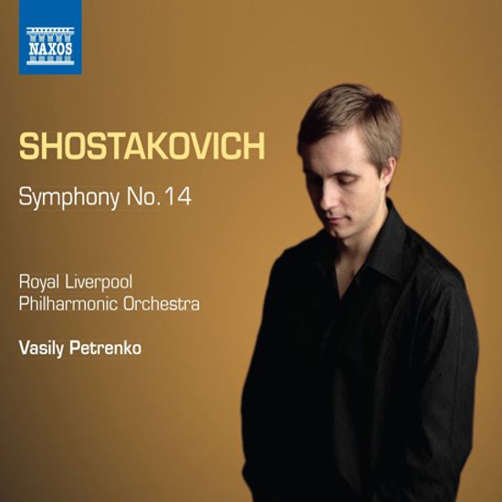 SYMPHONY NO.14/ VASILY PETRENKO [쇼스타코비치: 교향곡 14번]