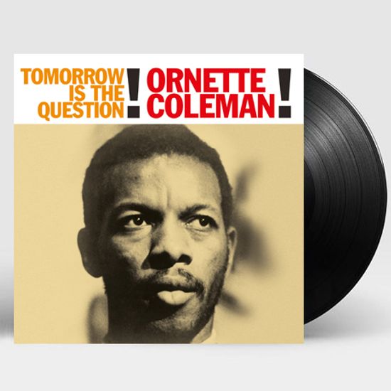 TOMORROW IS THE QUESTION [180G LP]