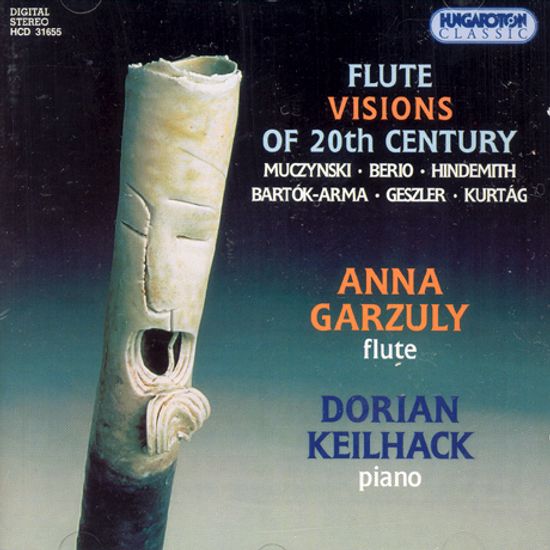 FLUTE VISIONS OF THE 20TH CENTURY/ ANNA GARZULY