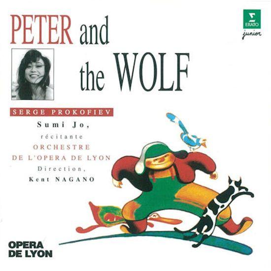 PETER AND THE WOLF & CARNIVAL OF THE ANIMALS/ KENT NAGANO [조수미: 프로코피에프 <피터와 늑대> & 생상 <동물의 사육제>]