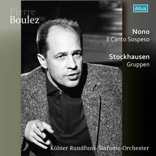 IL CANTO SOSPESO & GRUPPEN/ PIERRE BOULEZ [노노: 중단된 노래 & 슈톡하우젠: 3개의 오케스트라를 위한 <그루펜>]