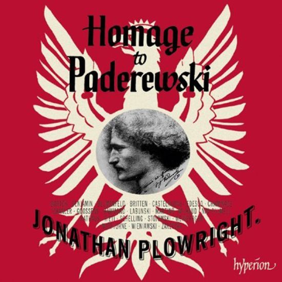 HOMAGE TO PADEREWSKI/ JONATHAN PLOWRIGHT