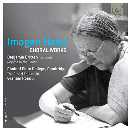 CHORAL WORKS/ CHOIR OF CLARE COLLEGE CAMBRIDGE, GRAHAM ROSS